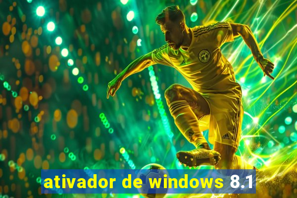 ativador de windows 8.1