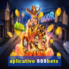 aplicativo 888bets