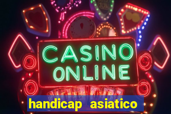 handicap asiatico 0.0 0.5