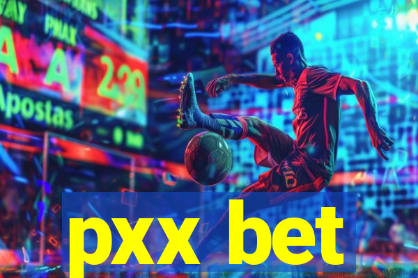 pxx bet