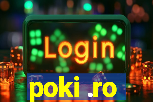 poki .ro