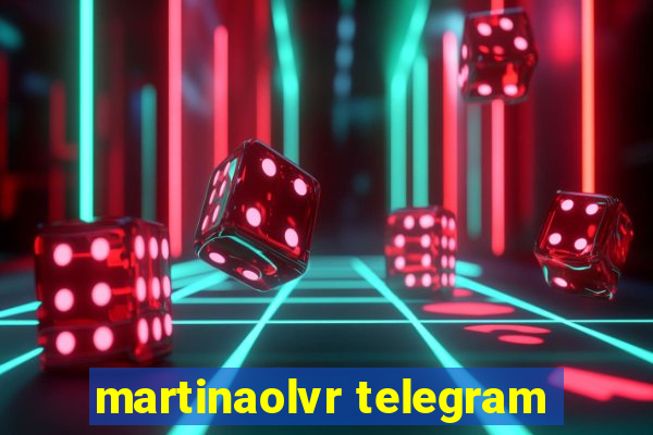 martinaolvr telegram