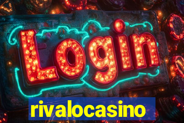 rivalocasino