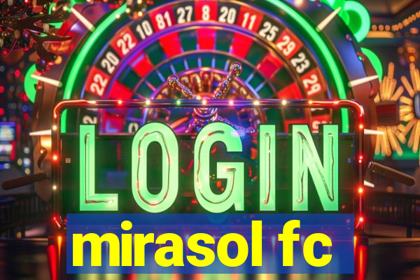 mirasol fc