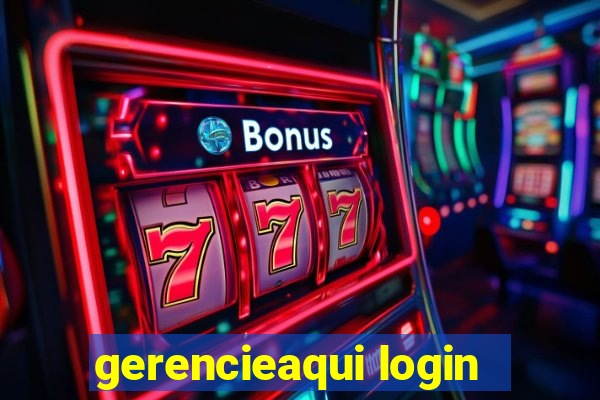 gerencieaqui login