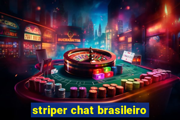 striper chat brasileiro