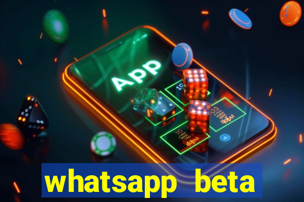 whatsapp beta 3.3.10 baixar