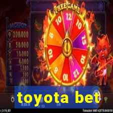 toyota bet