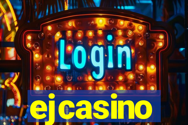 ejcasino