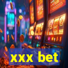 xxx bet