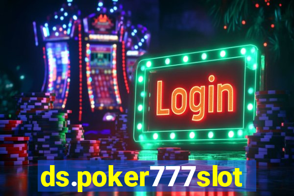 ds.poker777slots.com