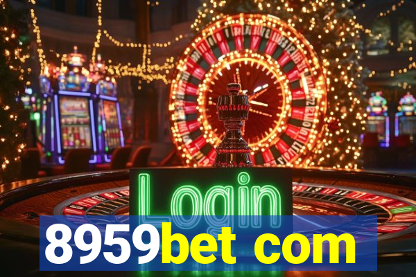 8959bet com