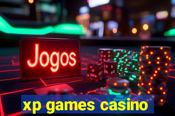 xp games casino