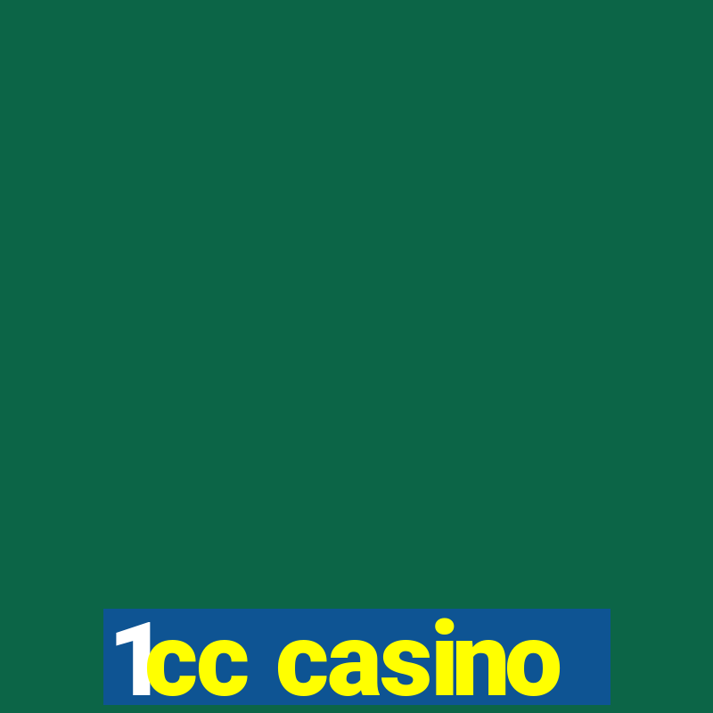 1cc casino