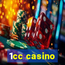 1cc casino