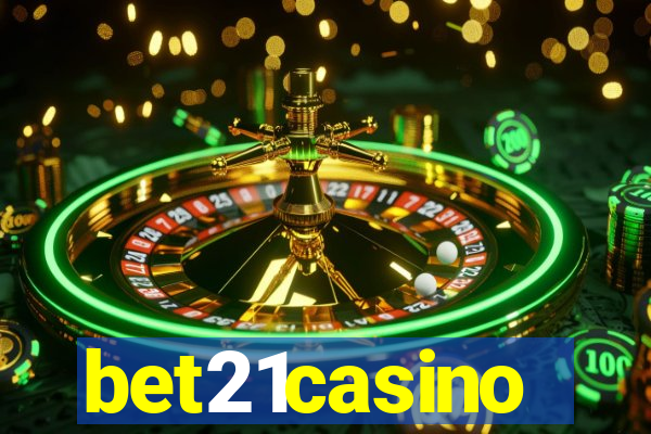 bet21casino