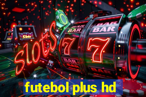 futebol plus hd