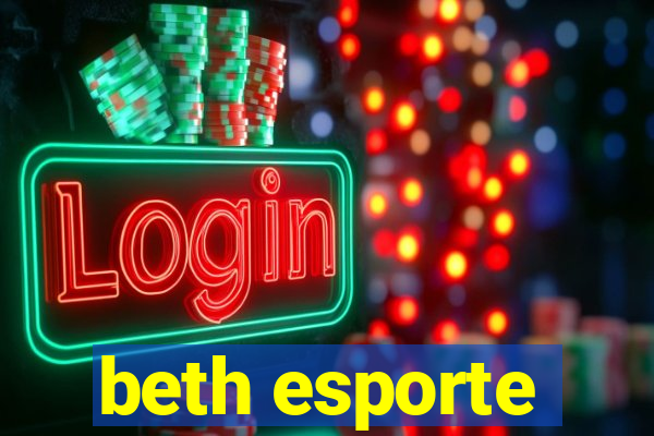 beth esporte