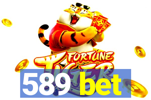 589 bet