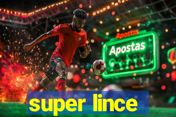 super lince