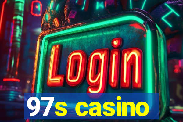 97s casino