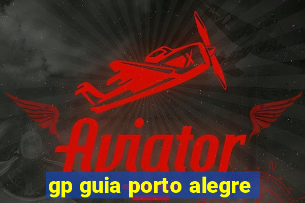 gp guia porto alegre