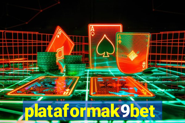 plataformak9bet