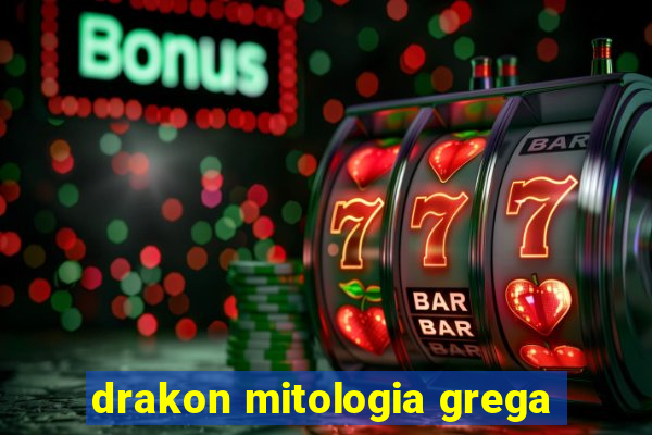 drakon mitologia grega