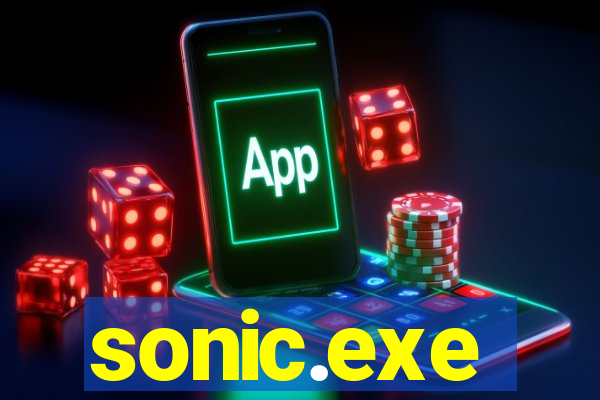 sonic.exe