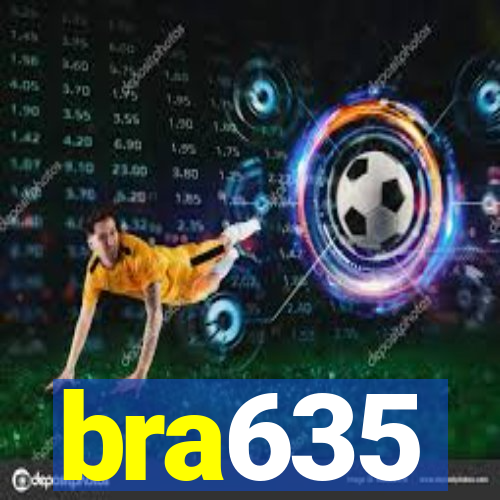 bra635