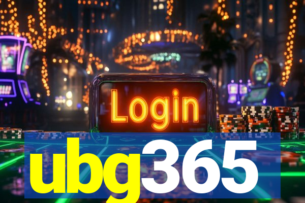 ubg365