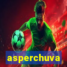 asperchuva