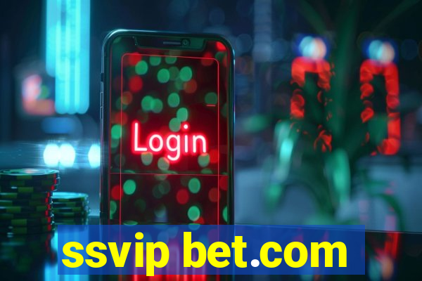 ssvip bet.com