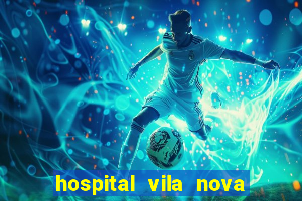 hospital vila nova porto alegre horario de visita