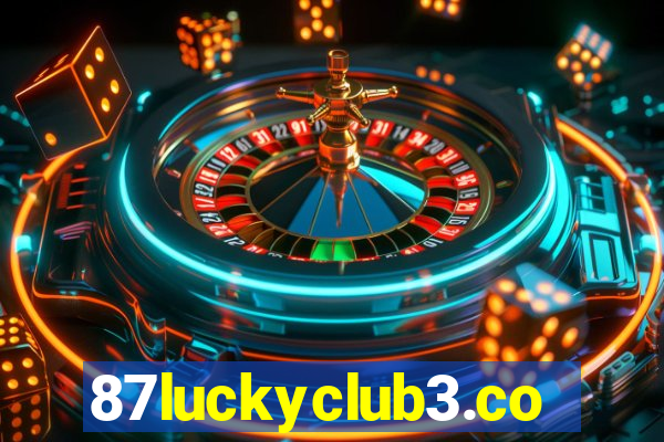 87luckyclub3.com