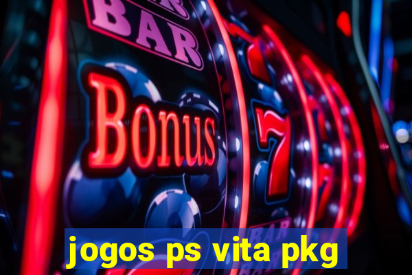 jogos ps vita pkg