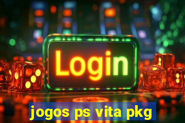 jogos ps vita pkg