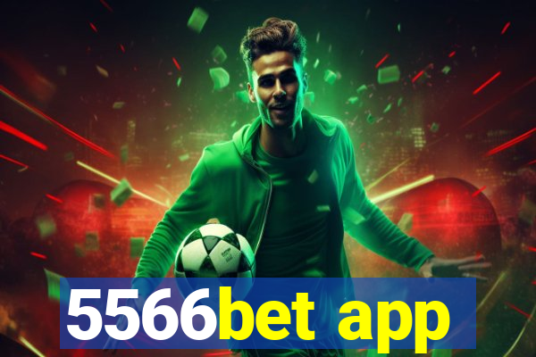 5566bet app