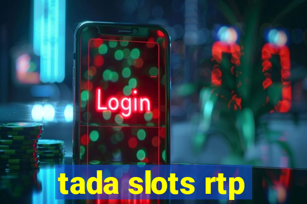 tada slots rtp