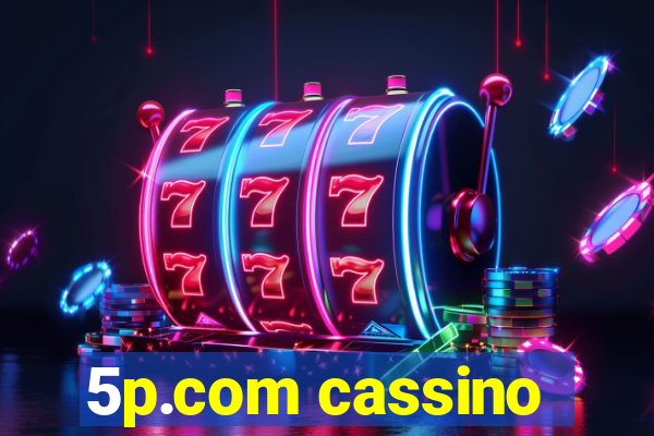 5p.com cassino