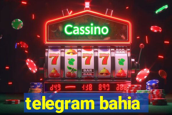 telegram bahia