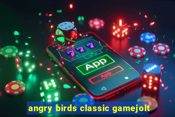 angry birds classic gamejolt