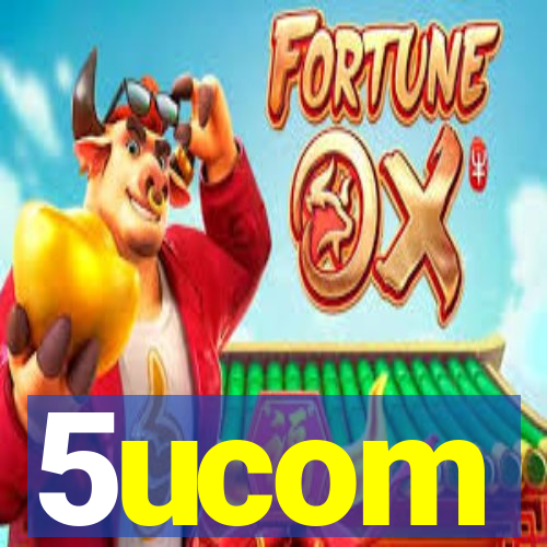 5ucom