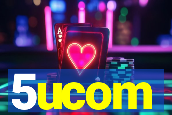 5ucom