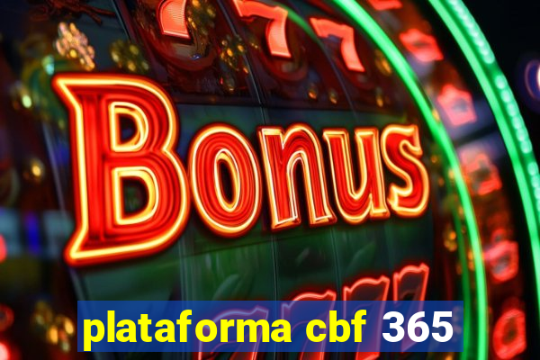 plataforma cbf 365