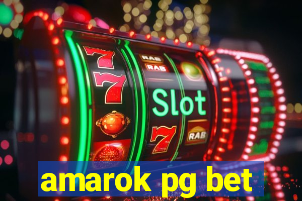 amarok pg bet