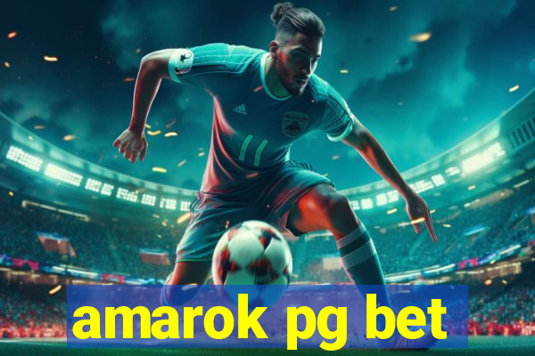 amarok pg bet