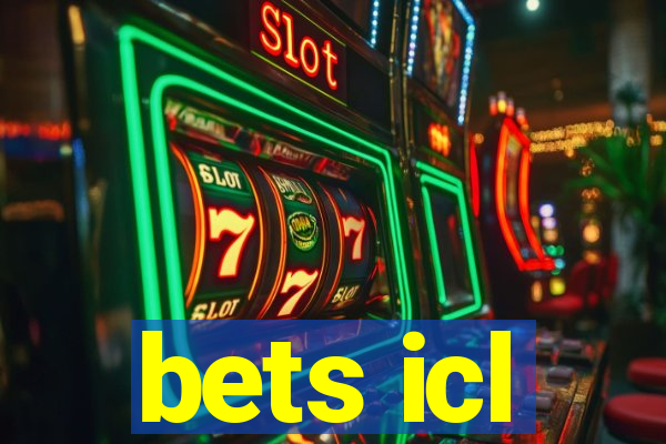 bets icl