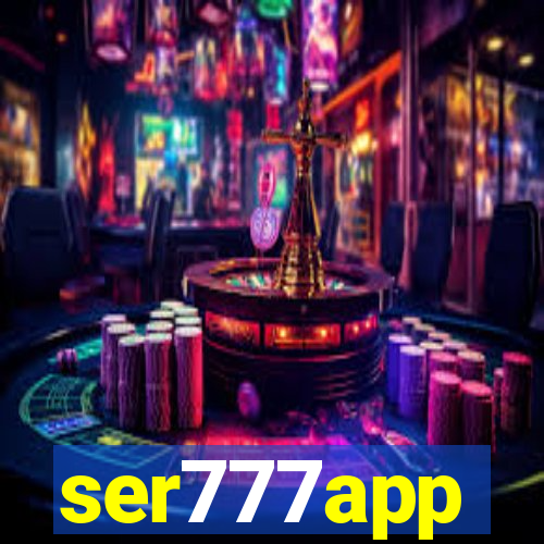 ser777app