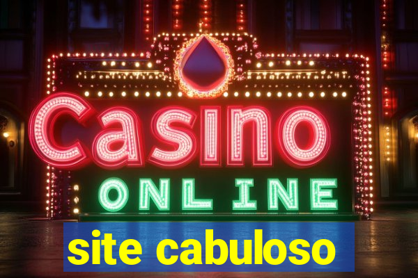 site cabuloso